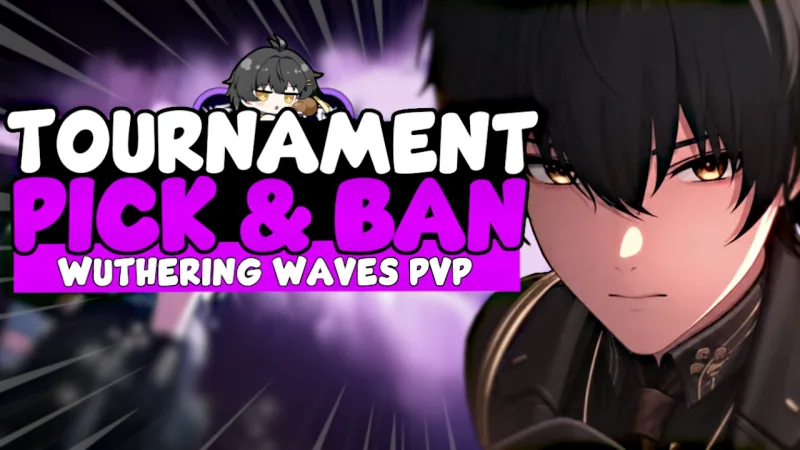 Wuthering Waves PvP Tournament